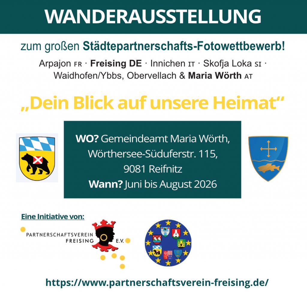 Fotocontest Stässtepartnerschaft Maria Wörth - Freising - Wanderausstellung im Gemeindeamt
